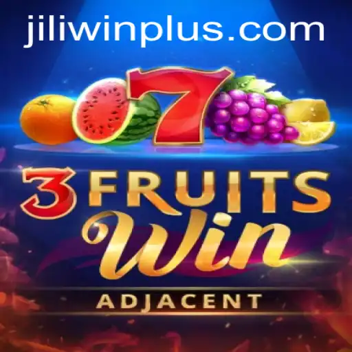 Exploring the Exciting World of 3FruitsWin at JILI.win