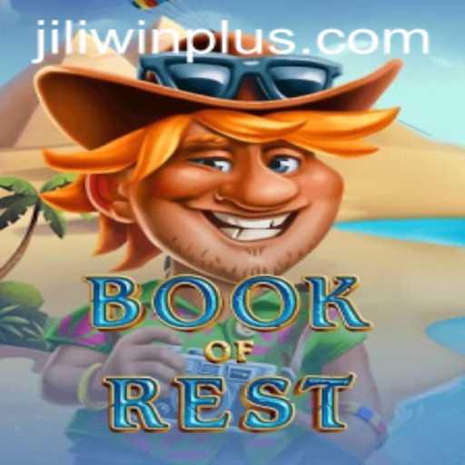 Exploring the Enchantment of BookofRest on JILI.win