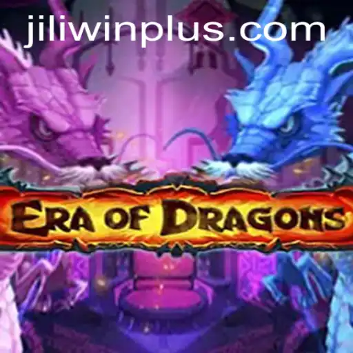 Exploring EraOfDragons: A Captivating Adventure in the World of JILI.win
