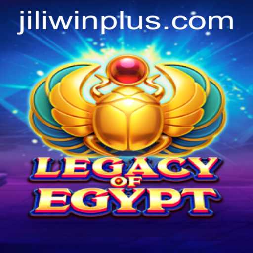 Experience Ancient Thrills in LegacyOfEgypt with JILI.win